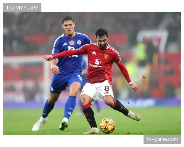 B费状态回暖引领曼联复兴，强势表现或重塑球队未来